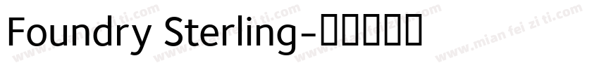 Foundry Sterling字体转换